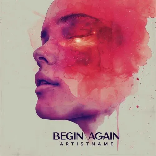 Begin Again Album Cover - Fresh and Inspiring Design - a woman's face with pink paint