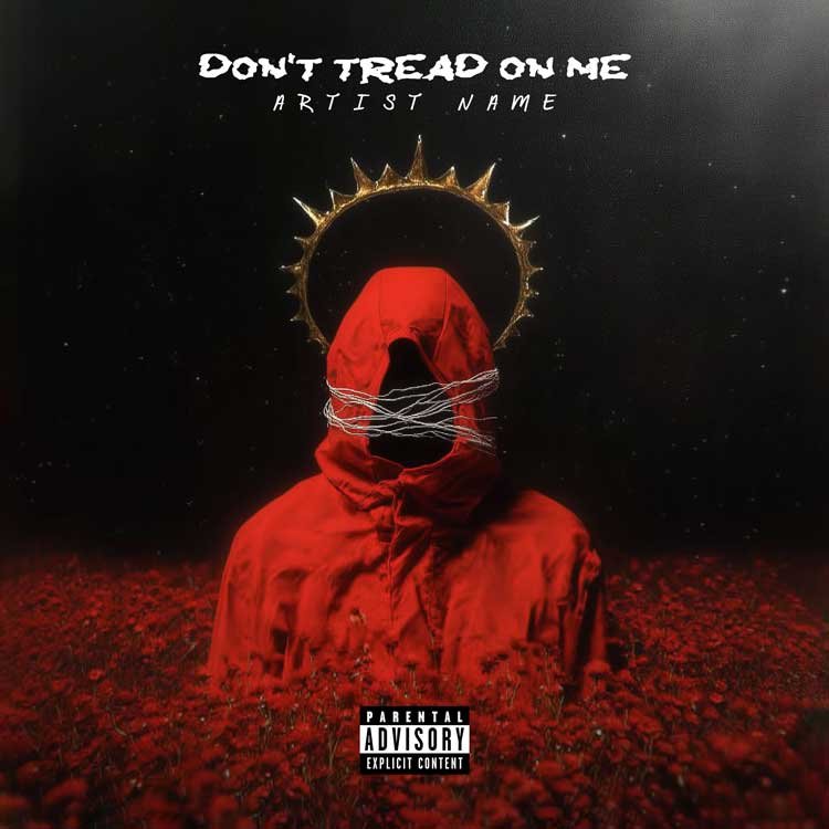Don’t Tread on Me