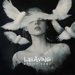 Leaving