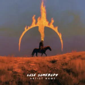Lose Somebody