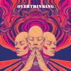 Overthinking The text on the Cover Art is just a placeholder, your title and logo will be added to the design after purchase. You will also get the Cover Art image without the logo and text which you can use for other promotional content. This Cover Art size is 3000 x 3000 px, 300 dpi, JPG/PNG, and can be used on all major music distribution websites.