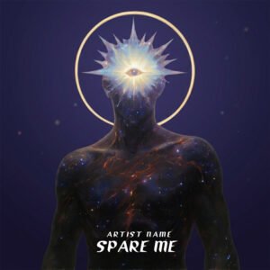 Spare Me dark spiritual album cover art with cosmic third eye, crystal spikes, and sacred golden halo