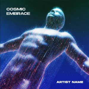 A stunning Cosmic Embrace album cover art featuring a shimmering, stardust-filled figure with arms outstretched, gazing upwards into a starry blue and purple galaxy.