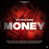 MONEY MONEY The text on the Cover Art is just a placeholder. Your title and logo will be added after purchase. You will also receive the Cover Art image without text and logo for other promotional uses. Cover Art size: 3000 x 3000 px, 300dpi, JPG/PNG. Designed for all major music platforms.
