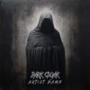 Dark Cloak Album Cover featuring a mysterious hooded figure in a shadowy atmosphere.