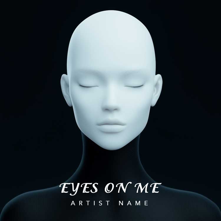 Eyes On Me - Dark Pop Minimal Album Cover - A minimalist music album cover featuring a faceless figure with closed eyes against a black background.