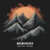 Memories - A nostalgic music album cover featuring an illustrated scene of snowy mountains and a dark forest under a large orange sun or moon against a black background.