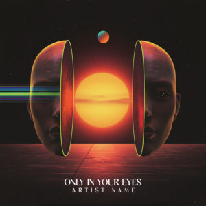 A surreal Only-In-Your-Eyes_Album_Cover_Art showing a giant human head split down the middle to reveal a huge glowing orange sun with a horizontal glitch rainbow beam passing through the left eye in a dark starry space backdrop.